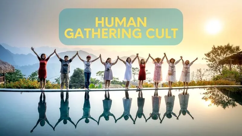 Unveiling Human Gathering Cults